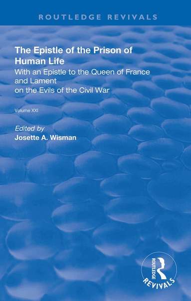 Christine de Pizan - Epistle of the Prison of Human Life, Inbunden