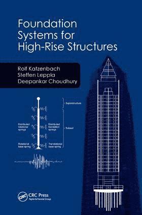 bokomslag Foundation Systems for High-Rise Structures