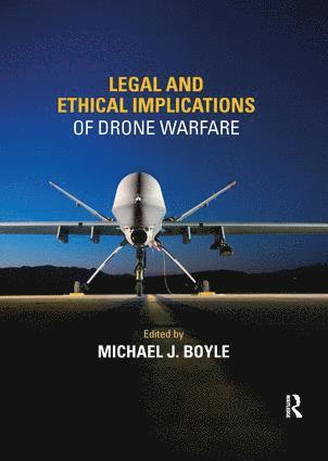 bokomslag Legal and Ethical Implications of Drone Warfare