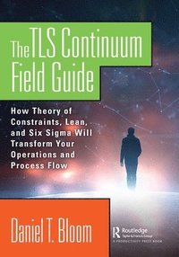 bokomslag The TLS Continuum Field Guide