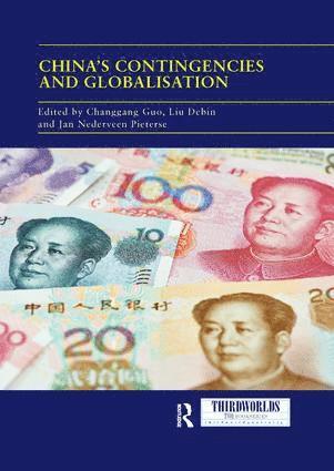 bokomslag China's Contingencies and Globalization