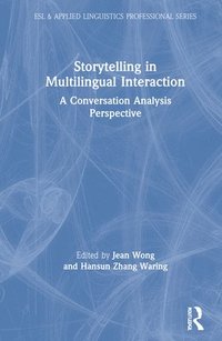 bokomslag Storytelling in Multilingual Interaction