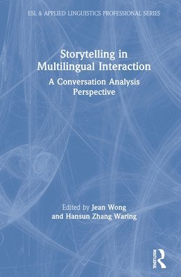 Storytelling in Multilingual Interaction 1