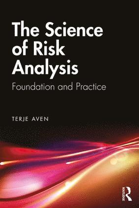 Terje Aven, Norway) Aven, Terje (University of Stavanger - Science of Risk Analysis, Häftad