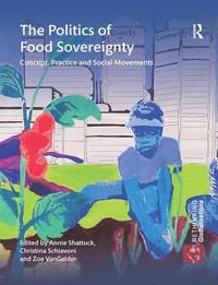 bokomslag The Politics of Food Sovereignty