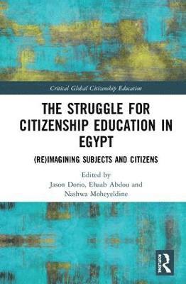 bokomslag The Struggle for Citizenship Education in Egypt