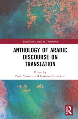 Anthology of Arabic Discourse on Translation 1