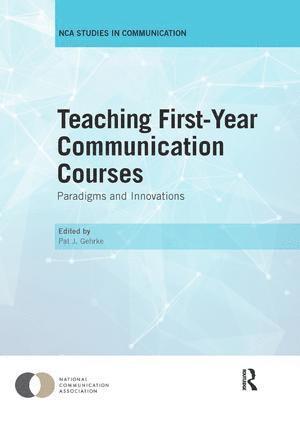 Teaching First-Year Communication Courses 1