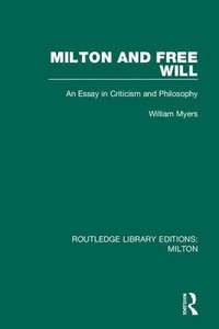 bokomslag Milton and Free Will
