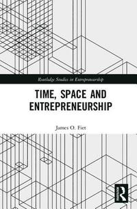 bokomslag Time, Space and Entrepreneurship