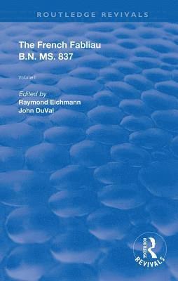 bokomslag French Fabliau B.N. MS. 837