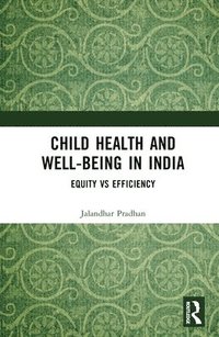 bokomslag Child Health and Well-being in India