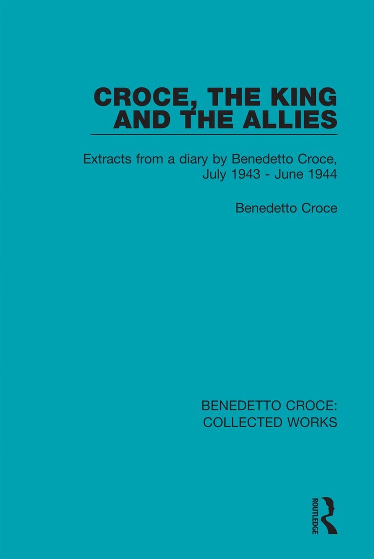 Croce, the King and the Allies 1