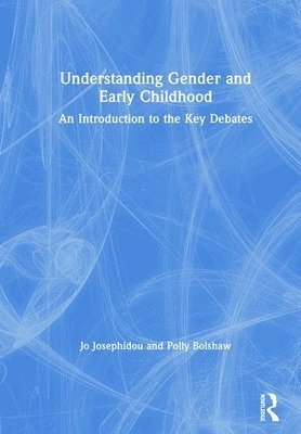 bokomslag Understanding Gender and Early Childhood