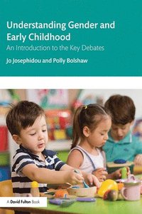 bokomslag Understanding Gender and Early Childhood