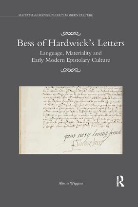 Alison Wiggins - Bess of Hardwick’s Letters, Häftad