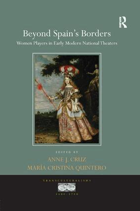Anne J. Cruz, Maria Cristina Quintero - Beyond Spain's Borders, Häftad