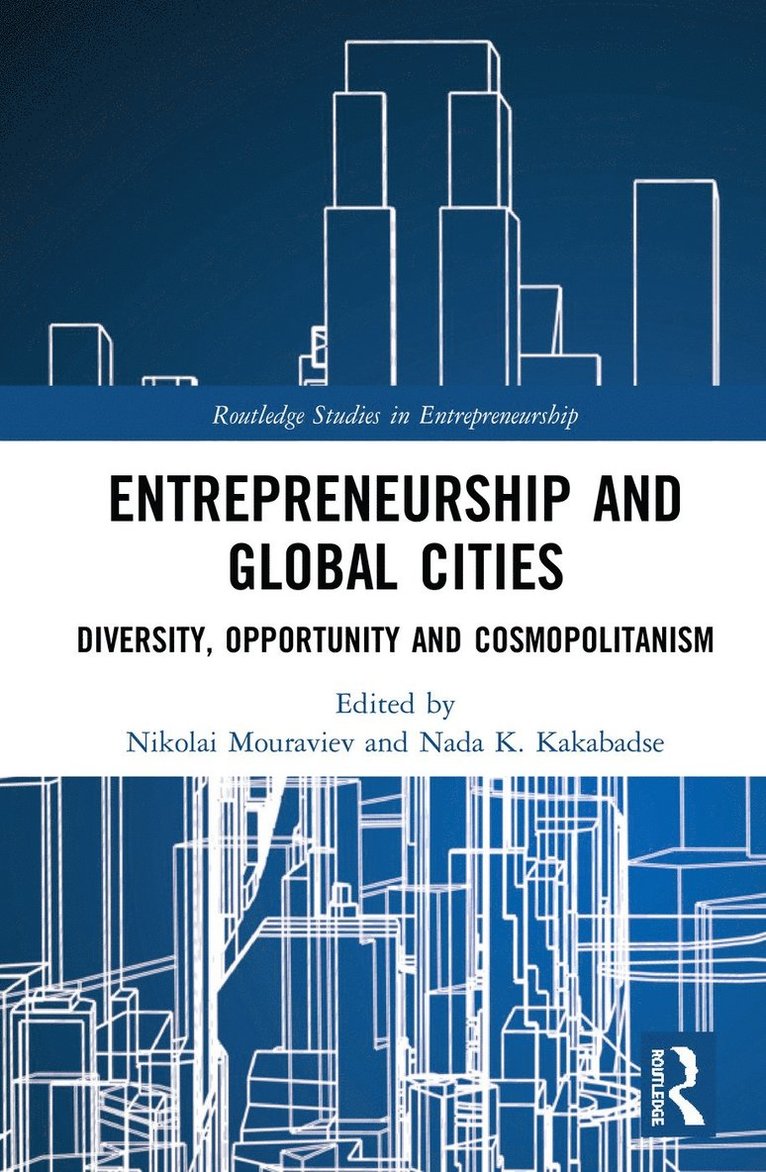 Entrepreneurship and Global Cities 1