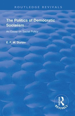 The Politics of Democratic Socialism 1