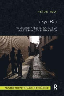 Heide Imai, Japan) Imai, Heide (Hosei University - Tokyo Roji, Häftad