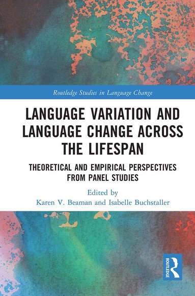 bokomslag Language Variation and Language Change Across the Lifespan