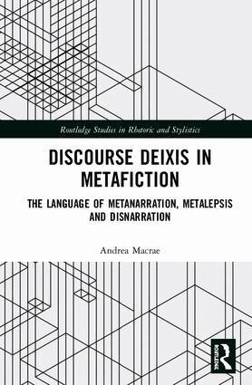 Andrea Macrae - Discourse Deixis in Metafiction, Inbunden