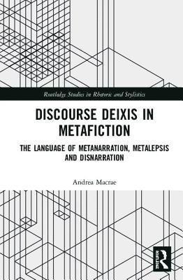 Discourse Deixis in Metafiction 1