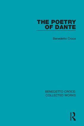 Benedetto Croce - Poetry of Dante, Inbunden