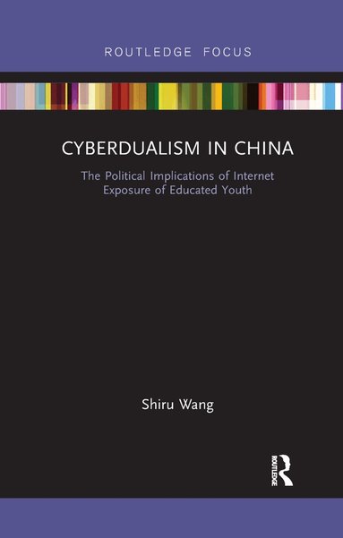 Shiru Wang - Cyberdualism in China, Häftad