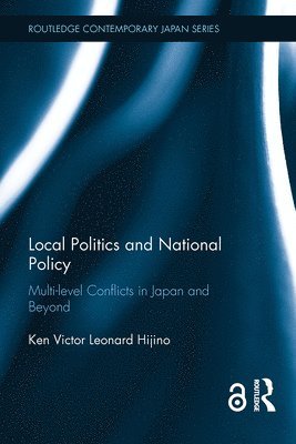 Local Politics and National Policy 1