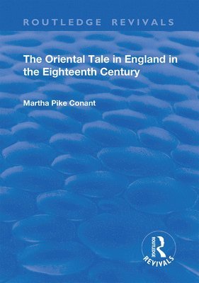 Oriental Tale in England in the Eighteenth Century