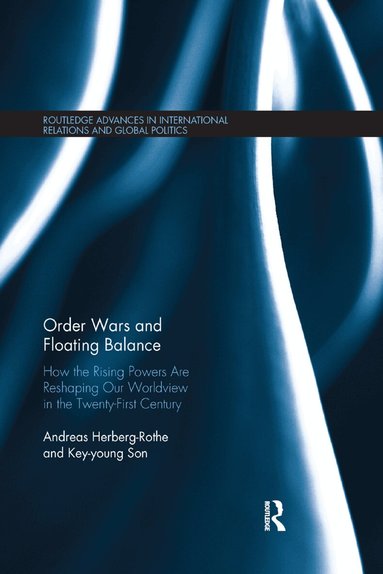 Andreas Herberg-Rothe, Key-young Son - Order Wars and Floating Balance, Häftad