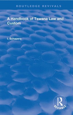 Handbook of Tswana Law and Custom