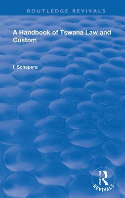 A Handbook of Tswana Law and Custom 1