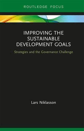 Lars Niklasson - Improving the Sustainable Development Goals, Inbunden