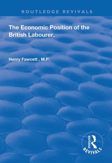 bokomslag Economic Position of the British Labourer