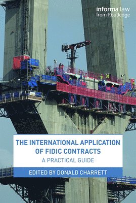 The International Application of FIDIC Contracts 1