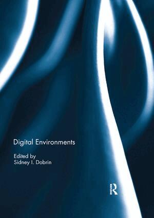 Sidney Dobrin - Digital Environments, Häftad