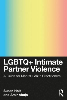 bokomslag LGBTQ+ Intimate Partner Violence