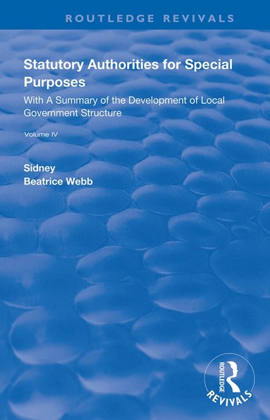 Beatrice Webb, Sidney Webb - Statutory Authorities for Special Purposes, Inbunden