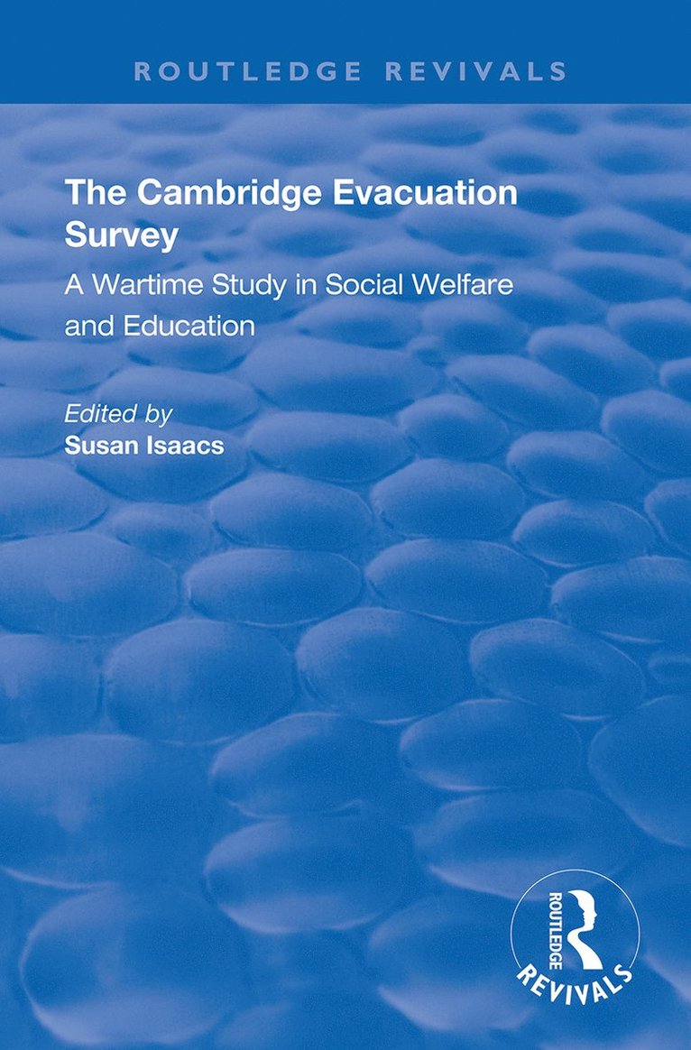 Susan Isaacs - Cambridge Evacuation Survey, Häftad