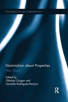 Ghislain Guigon, Gonzalo Rodriguez-Pereyra - Nominalism about Properties, Häftad