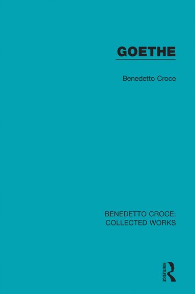 Benedetto Croce - Goethe, Häftad
