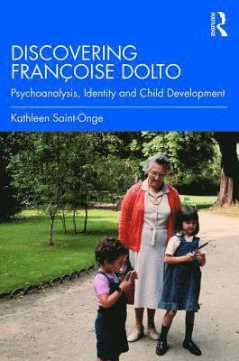 Discovering Franoise Dolto 1