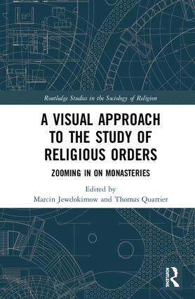 Marcin Jewdokimow, Thomas Quartier, OSB - Visual Approach to the Study of Religious Orders, Inbunden