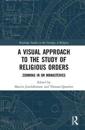Marcin Jewdokimow, Thomas Quartier, OSB, OSB Quartier, Osb Quartier - Visual Approach to the Study of Religious Orders, Inbunden
