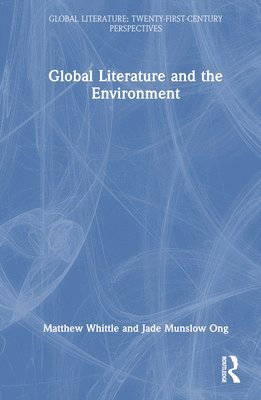 Global Literature and the Environment 1