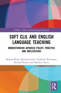 bokomslag Soft CLIL and English Language Teaching