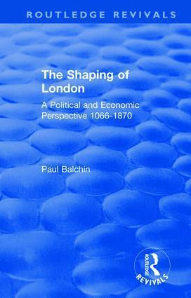 The Shaping of London 1