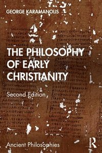 bokomslag The Philosophy of Early Christianity